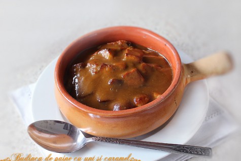 Budinca de paine cu unt si caramel